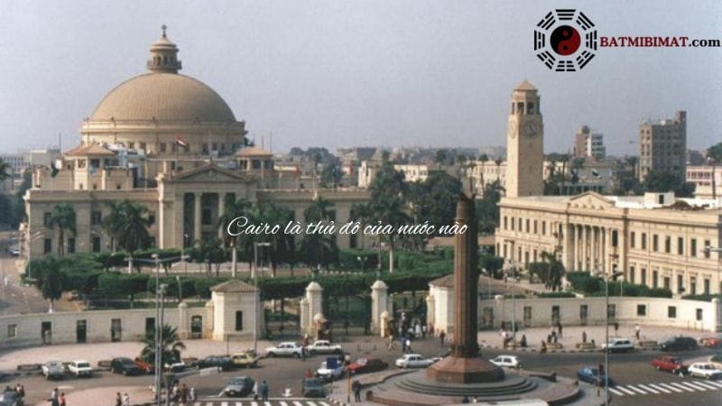 Cairo là thủ đô của nước nào