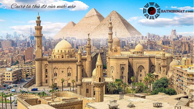 Cairo là thủ đô của nước nào
